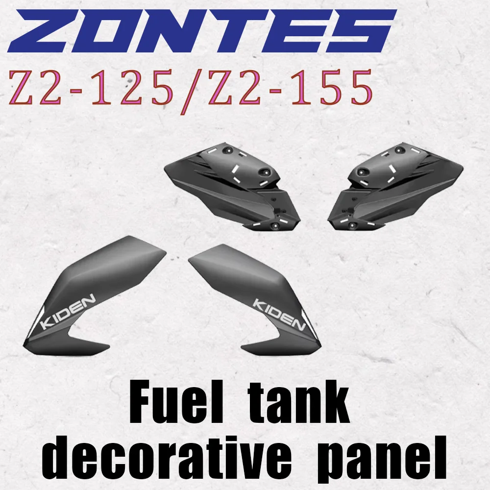 

For Zontes Z2 motorcycle original shell fuel tank trim panel side cover mud plate for Zontes Z2-125 / Z2-155