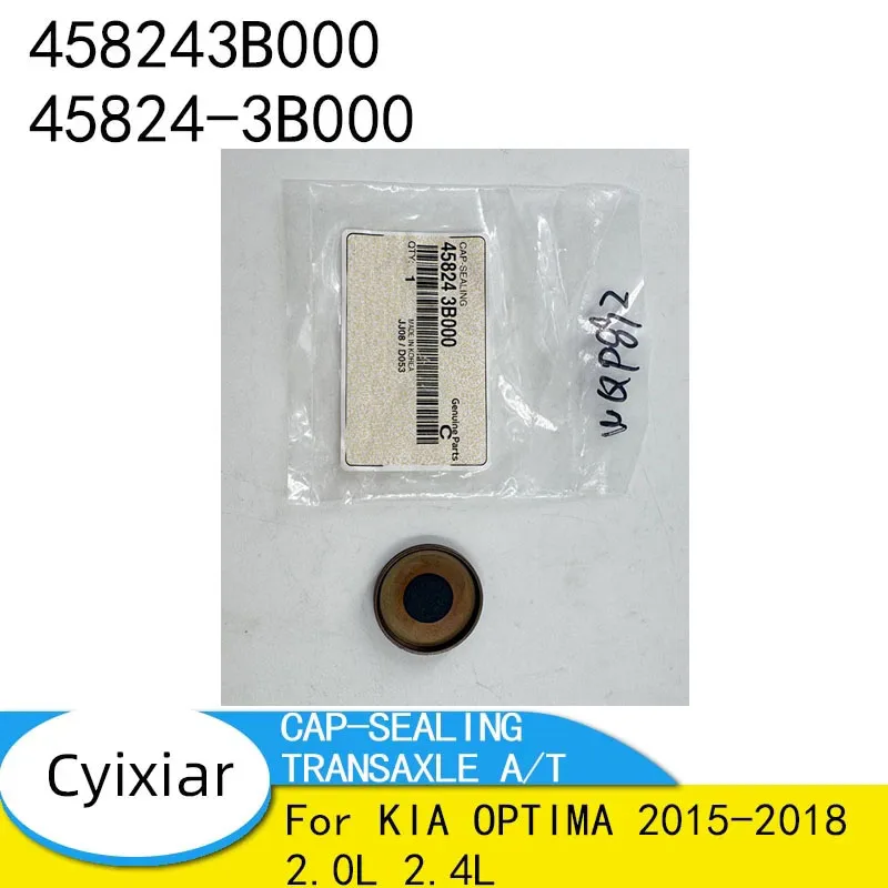 

458243B000 45824-3B000 BRAND NEW CAP-SEALING TRANSAXLE A/T FOR KIA OPTIMA 2015-2018 2.0L 2.4L