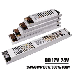 AC 180-260V do DC 12 V 24 V 60 W 100 W 150 W 200 W 250 W 400 W Ultracienki sterownik taśmy LED Zasilacz Zasilacz