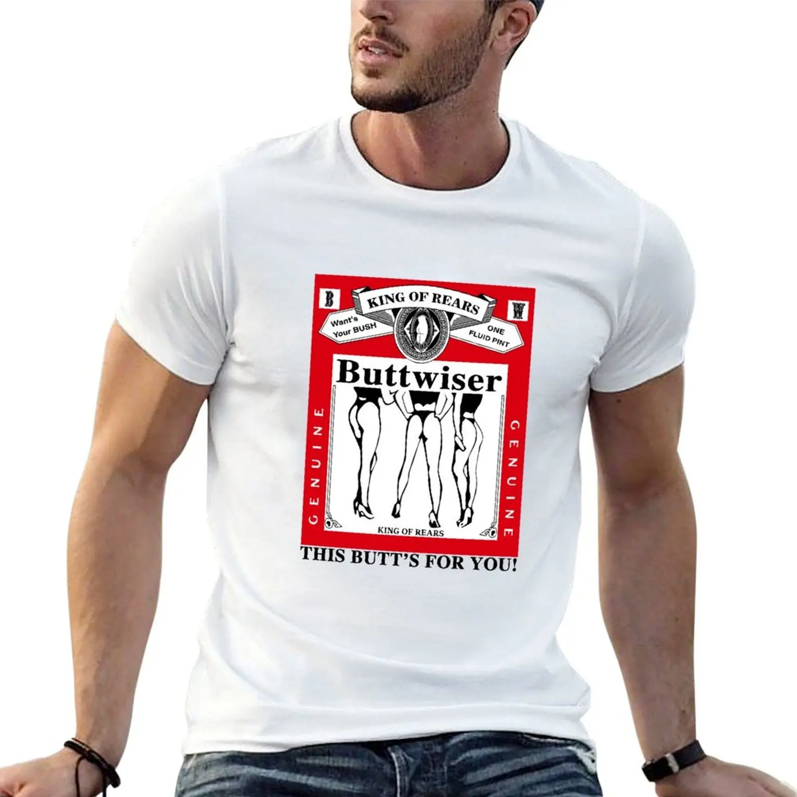 

King Of Rears Buttwiser Lana Del Rey This Butt's For You T-Shirt man t shirts for men t shirts for man graphic vintage T-Shirt