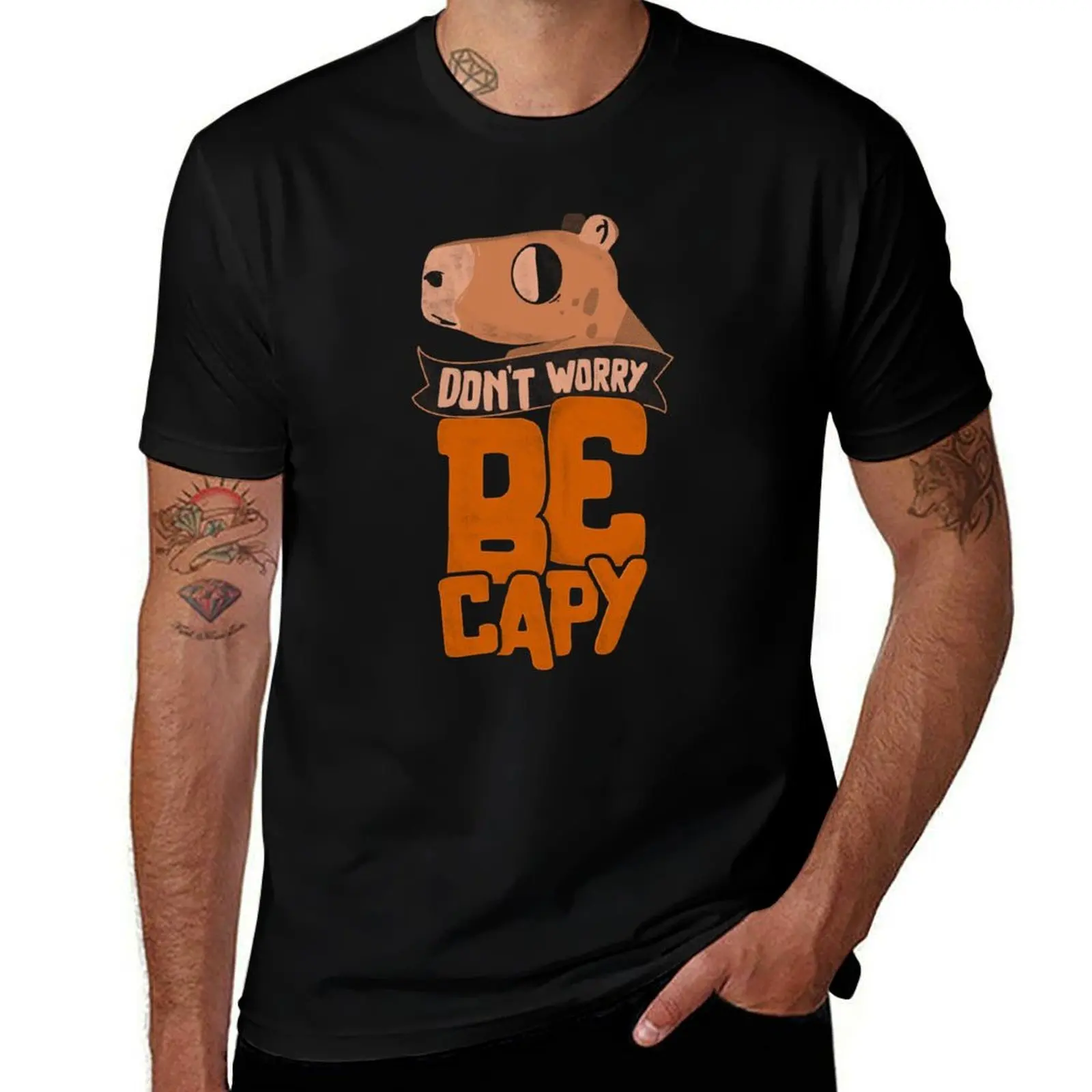 

Dont Worry, Be Capy! T-Shirt man t shirt summer black cotton t-shirt plain for man package T-Shirt