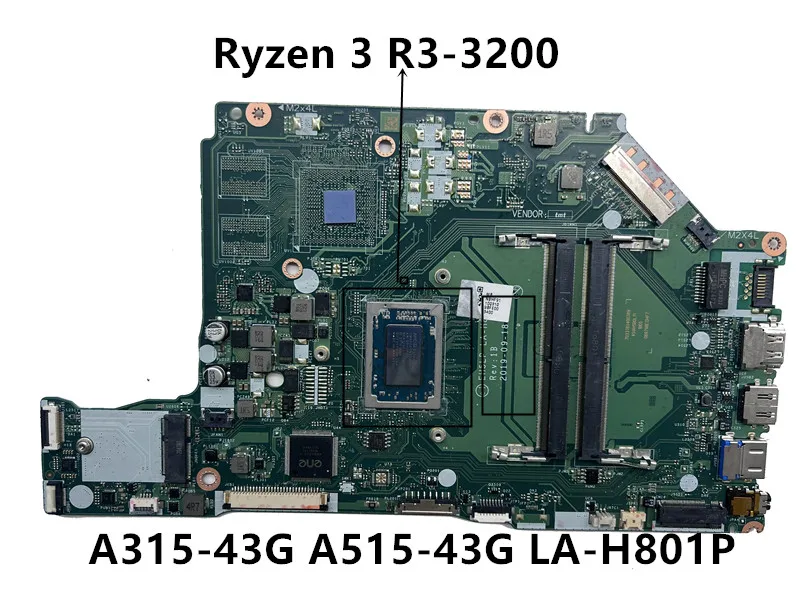 Used  LA-H801P For Acer ASPIRE A315-43G A515-43G Laptop Motherboard With R3-3200 AMD