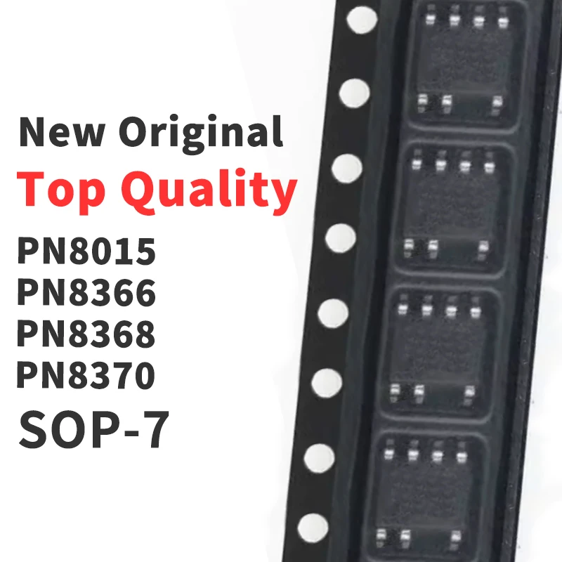 (10 Pieces) PN8015 PN8366 PN8368 PN8370 SOP-7 New Original Chip IC