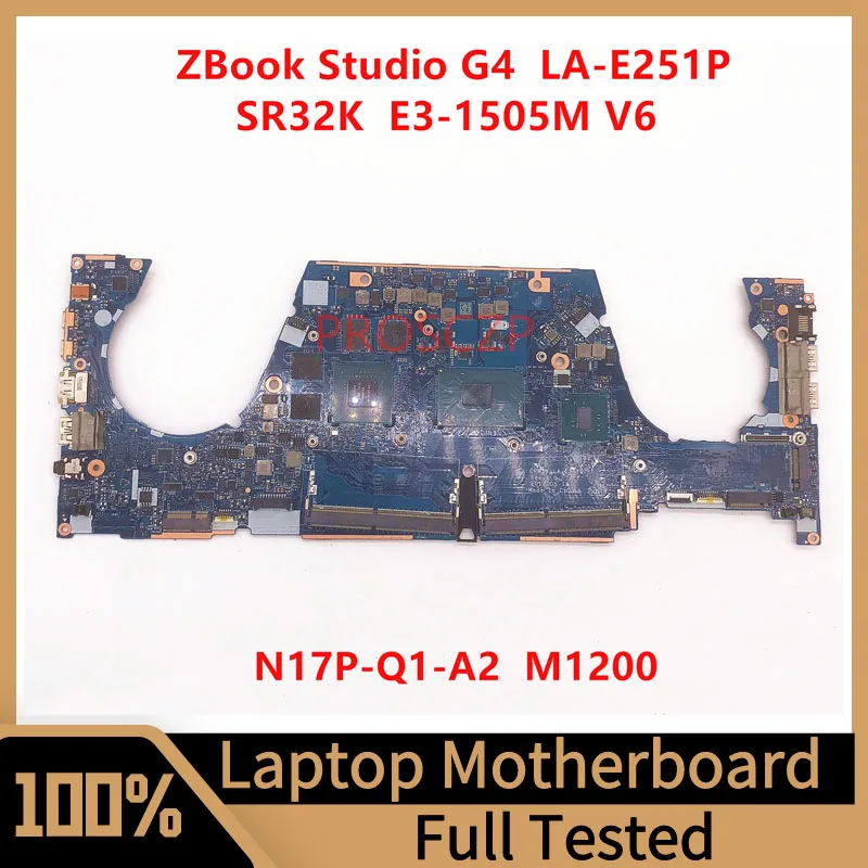 

CPW5U LA-E251P Mainboard For HP ZBOOK Studio G4 Laptop Motherboard With SR32K E3-1505M V6 CPU N17P-Q1-A2 M1200 100% Fully Tested