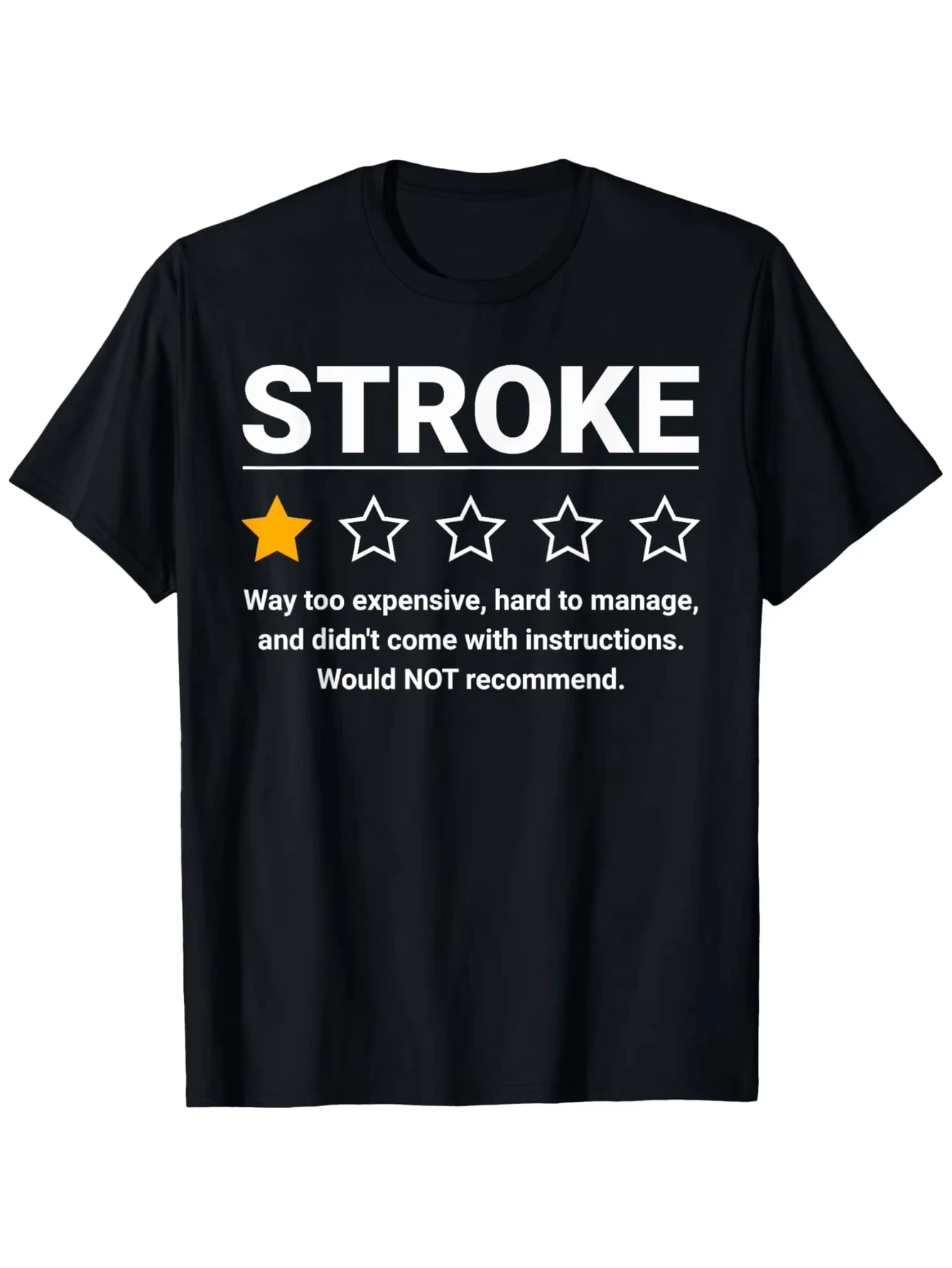Funny Stroke Awareness T-Shirt Would Not Recommend Humorous Brain Attack Rating System Casual Round Neck Tee Aesthetic Clothe