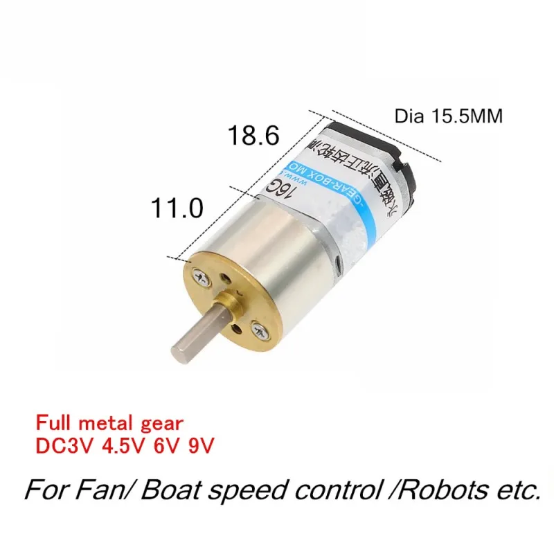 16GA030 15.5MM Micro dc gear motor,For Fan/ Boat speed control /Robots,Full metal gear DC3V 4.5V 6V 9V