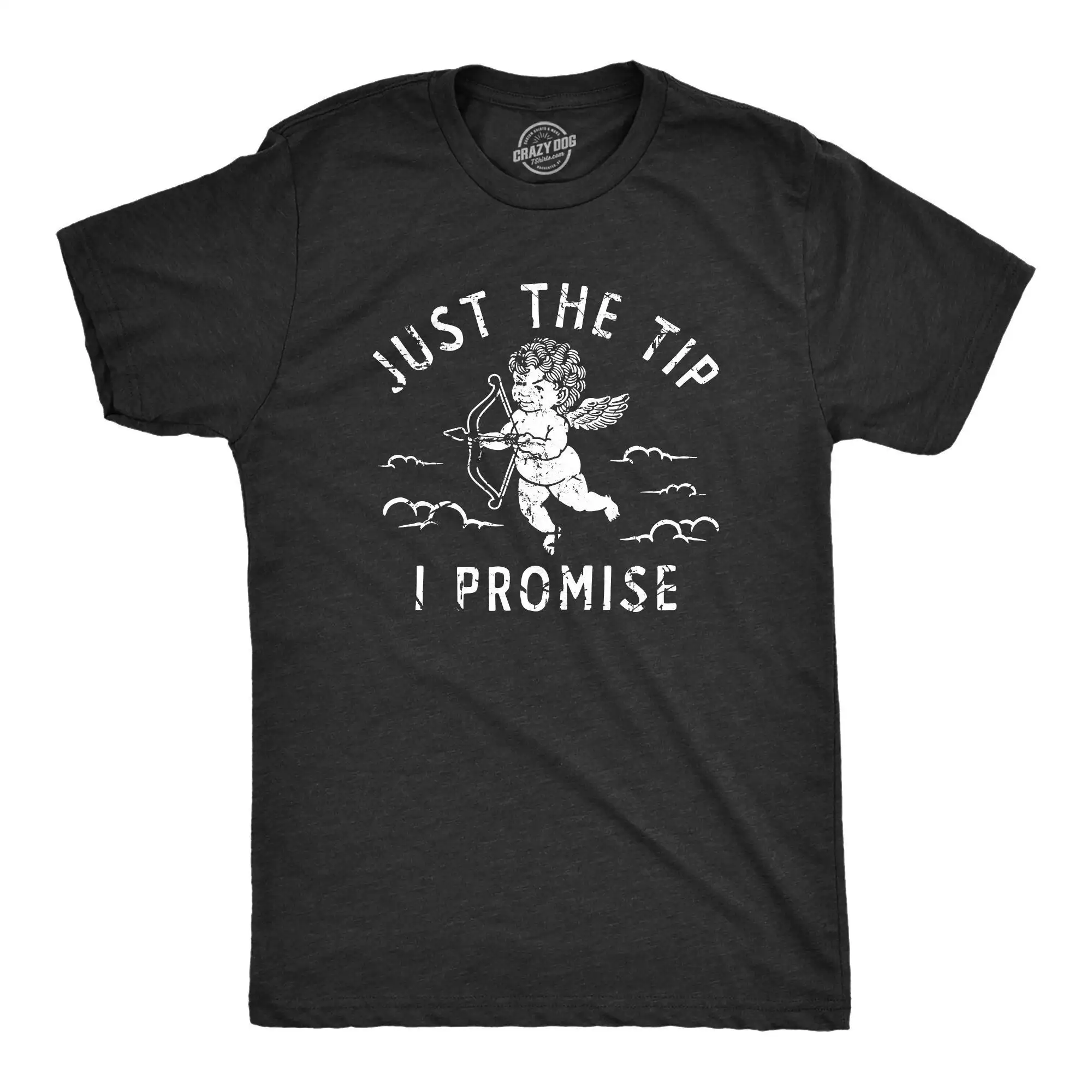 Valentines Heart T Shirt Mens Just The Tip I Promise Cupid Arrow Anniversary Big Love Guys Day