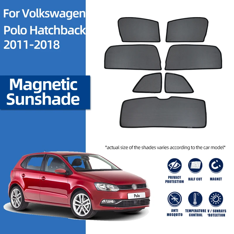 

For Volkswagen VW CROSS POLO Hatchback 2009-2017 Magnetic Car Sunshade Shield Front Windshield Rear Side Window Sun Shade Visor