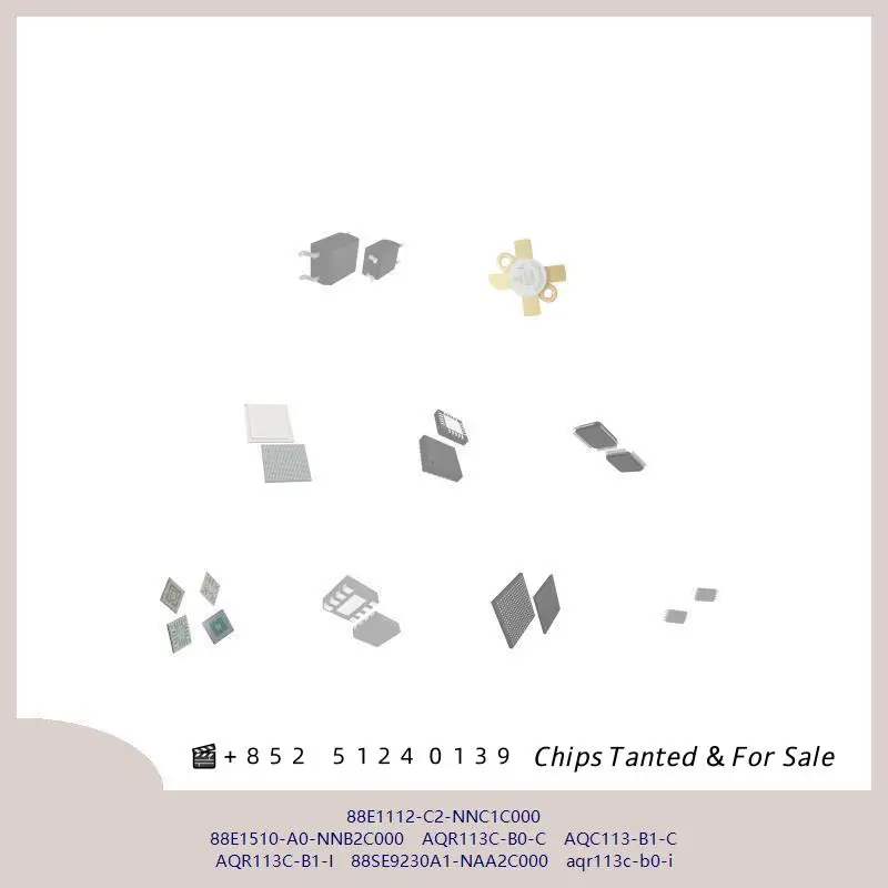 chip chip Integrated circuit chip MCU chip 88E1112-C2-NNC1C000 88E1510-A0-NNB2C000 AQR113C-B0-C AQC113-B1-C AQR113C-B1-I