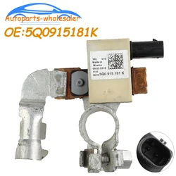 New Battery Current Sensor Assembly 5Q0915181K 5QA915181C 5QA915181D Fits For VW A3 Q2 CC Car Accessories