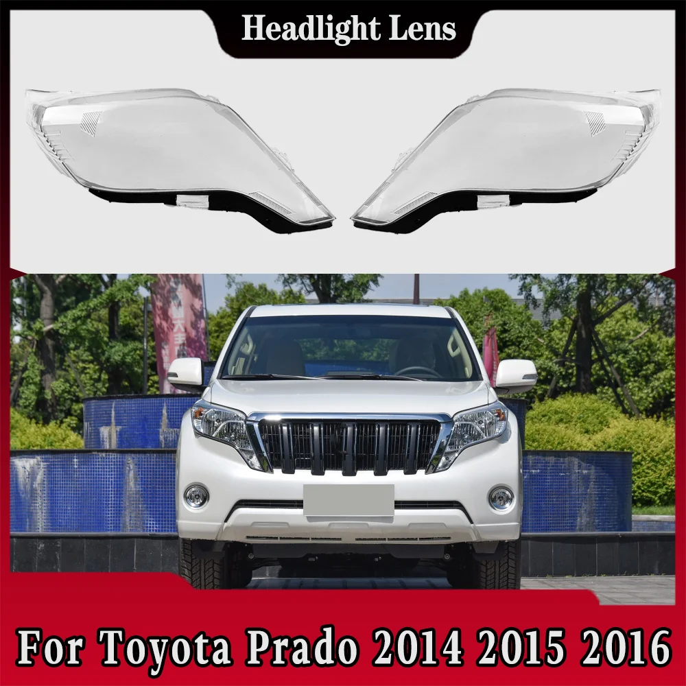 

Car Front Lights Glass For Toyota Prado 2014 2015 2016 Car accessories Headlight Cover Case Headlight Lens Glass Car parts