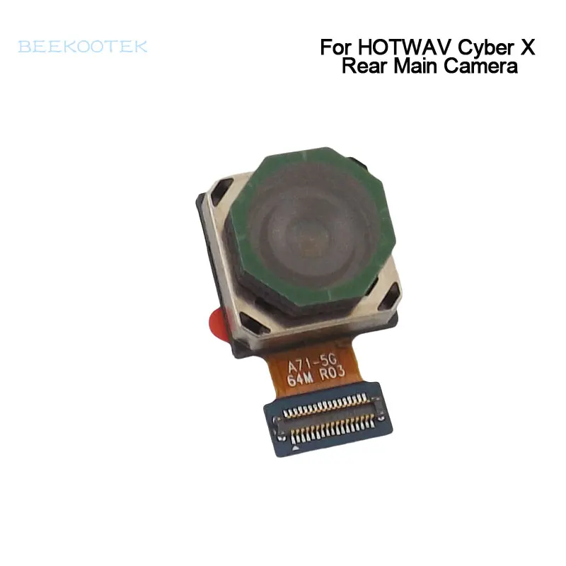 New Original HOTWAV Cyber X Rear Main Camera Cell Phone Back Camera Repair Accessories For HOTWAV Cyber X Smart Phone