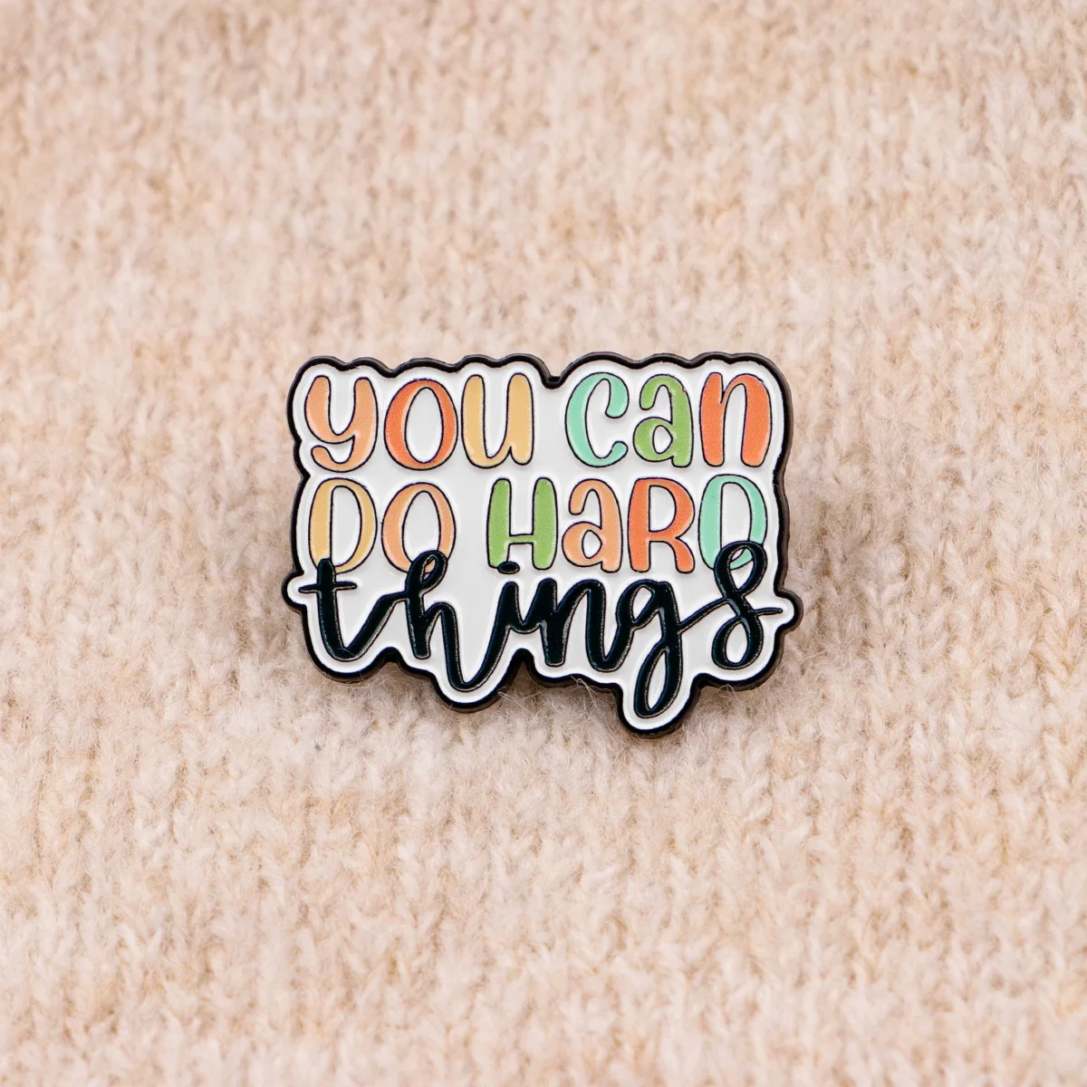 يمكنك أن تفعل الأشياء الصلبة المينا الصنوبر بطارية يقتبس بروش شارة على ظهره التلبيب دبوس زي اكسسوارات هدايا مجوهرات الأزياء #6