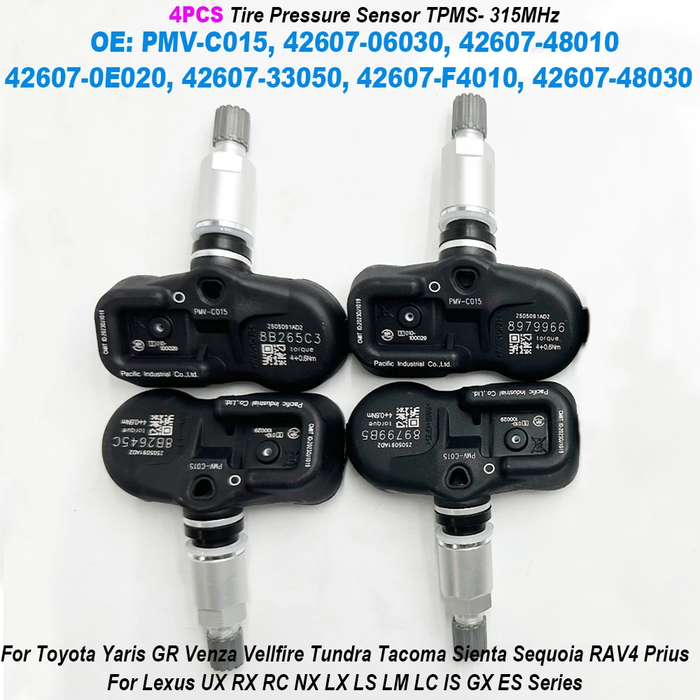 

4PCS PMV-C015 42607-06030 42607-48010 42607-0E020 Tire Pressure Sensor TPMS 315MHz For Toyota Venza Tacoma Sienta RAV4 Prius
