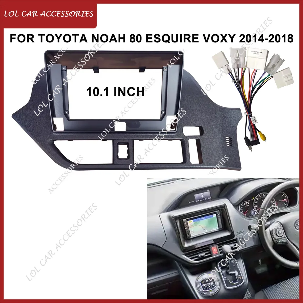 10.1 Inch For Toyota Noah 80 Esquire Voxy 2014-2018 Car Radio Stereo Android MP5 GPS Player 2 Din Head Unit Fascia Panel Frame