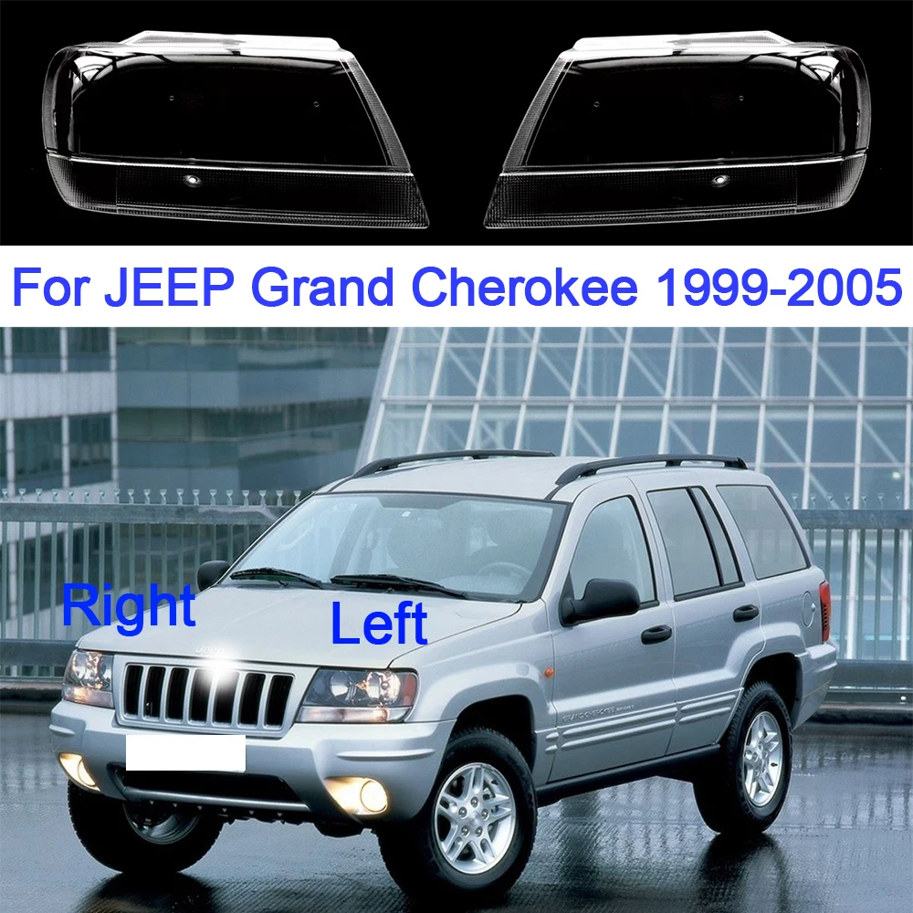 Car Headlight Glass For JEEP Grand Cherokee 1999 2000 2001 2002 2003 2004 2005 Lampshade Lens Cover Replacement Headlamp Shell