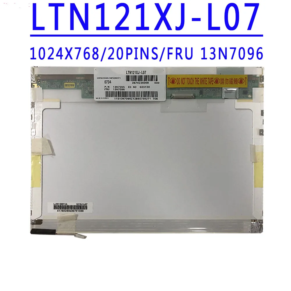 LTN121XJ-L07 N121X5-L01 HT121X01-101 12.1 inch 1024x768 TN 20PINS LVDS LCD Screen For Lenovo X60 X61 X60S X61S Laptop LCD Screen