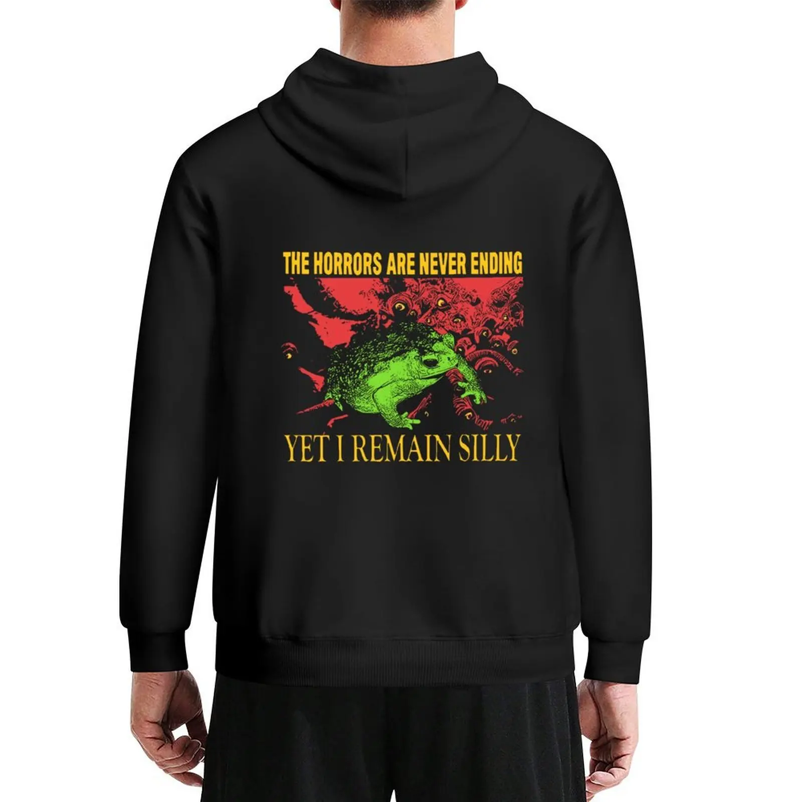 

Horrors Are Never Ending Yet I Remain Silly Frog Hoodie japanese style male clothes men's coat graphic hoodie