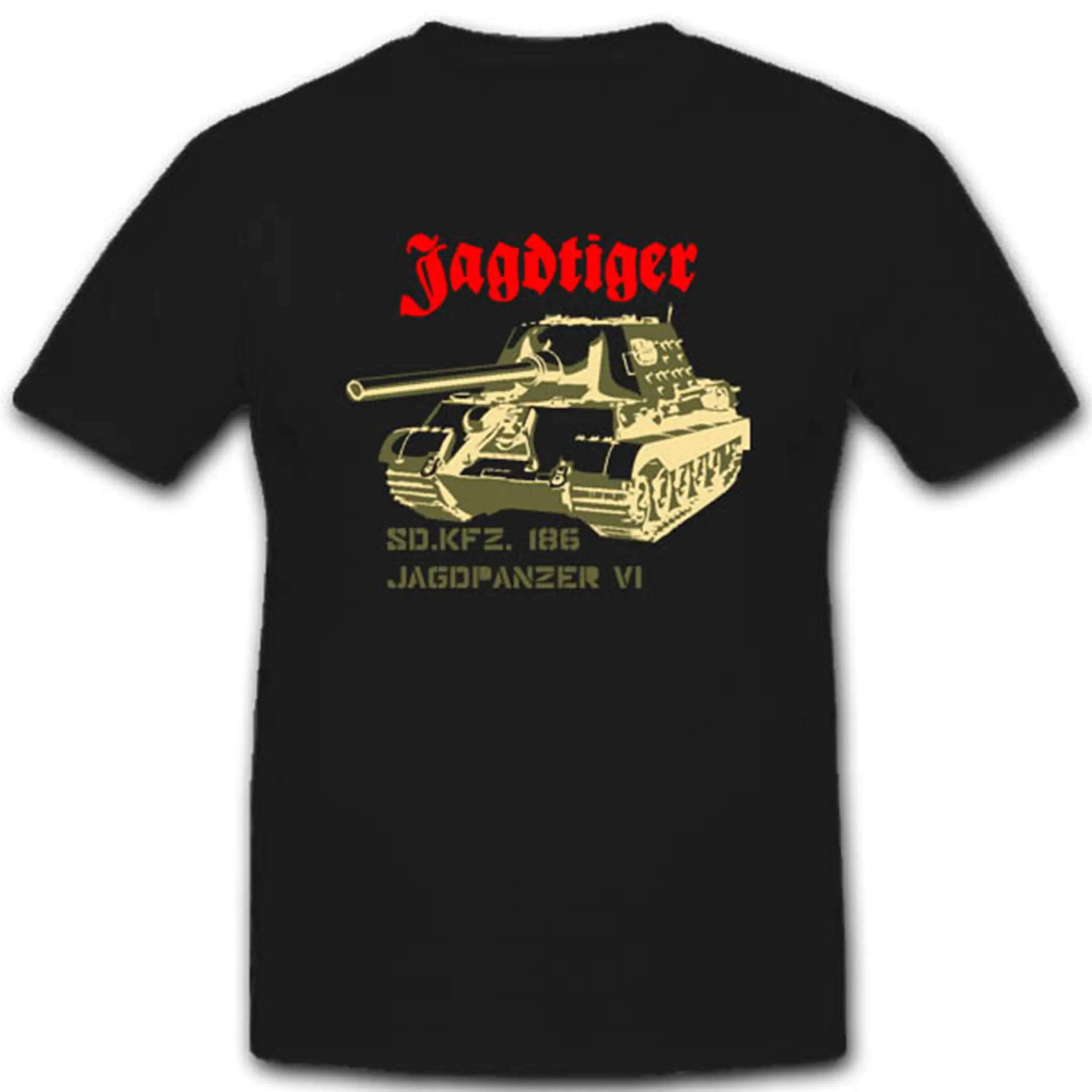 Jagdpanzer VI  Chain Vehicle SdKfz 186 Panzer T-Shirt. Summer Cotton Short Sleeve O-Neck Mens T Shirt New S-3XL