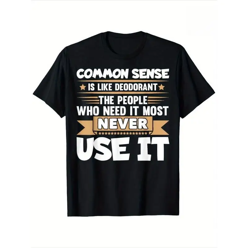 

Unisex Funny Common Sense T-shirt Men Women Sarcastic Slogan Tee Humorous Graphic Top Gift
