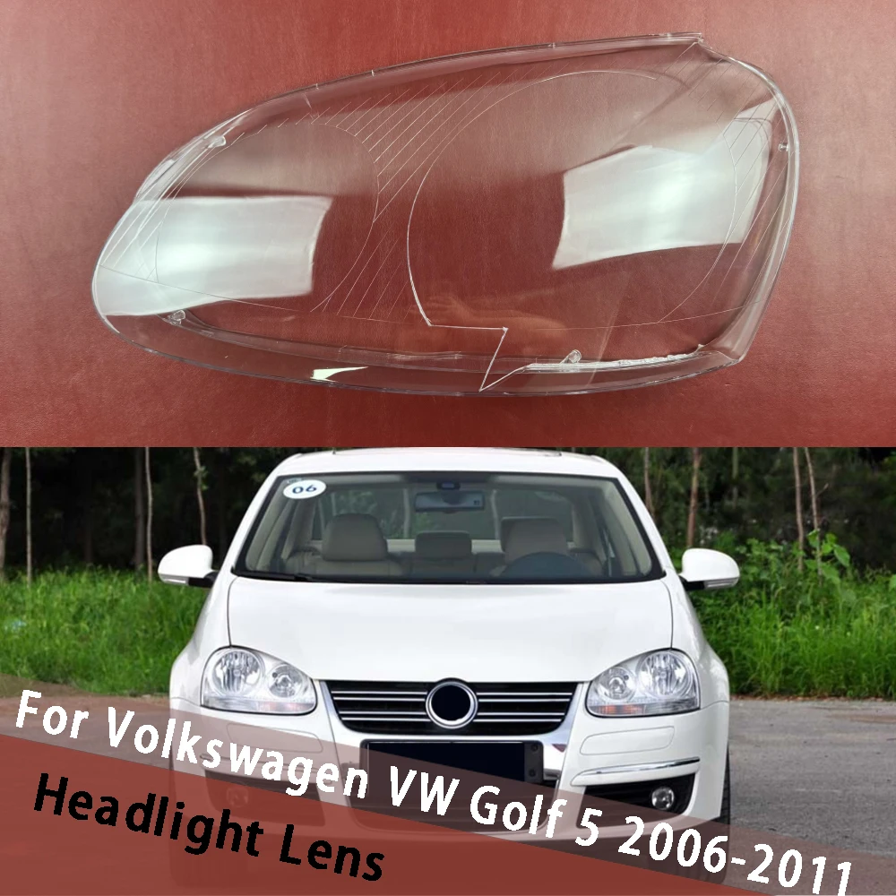 

For Volkswagen VW Golf 5 2006 2007 2008 2009 2010 2011 Headlamp Shell Transparent Lamp Shade Lens Headlight Cover Lampshade