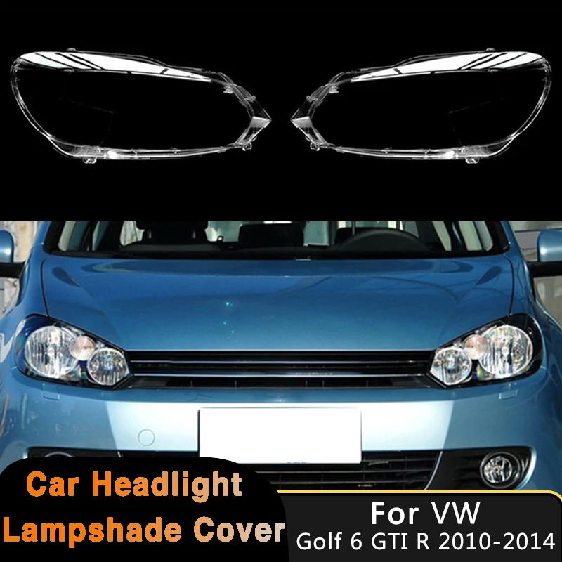 For Volkswagen VW Golf 6 MK6 GTI R 2010-2014 Car Headlight Cover Lampshade Case Headlamp Shell Replace Lens Auto Front Light Cap