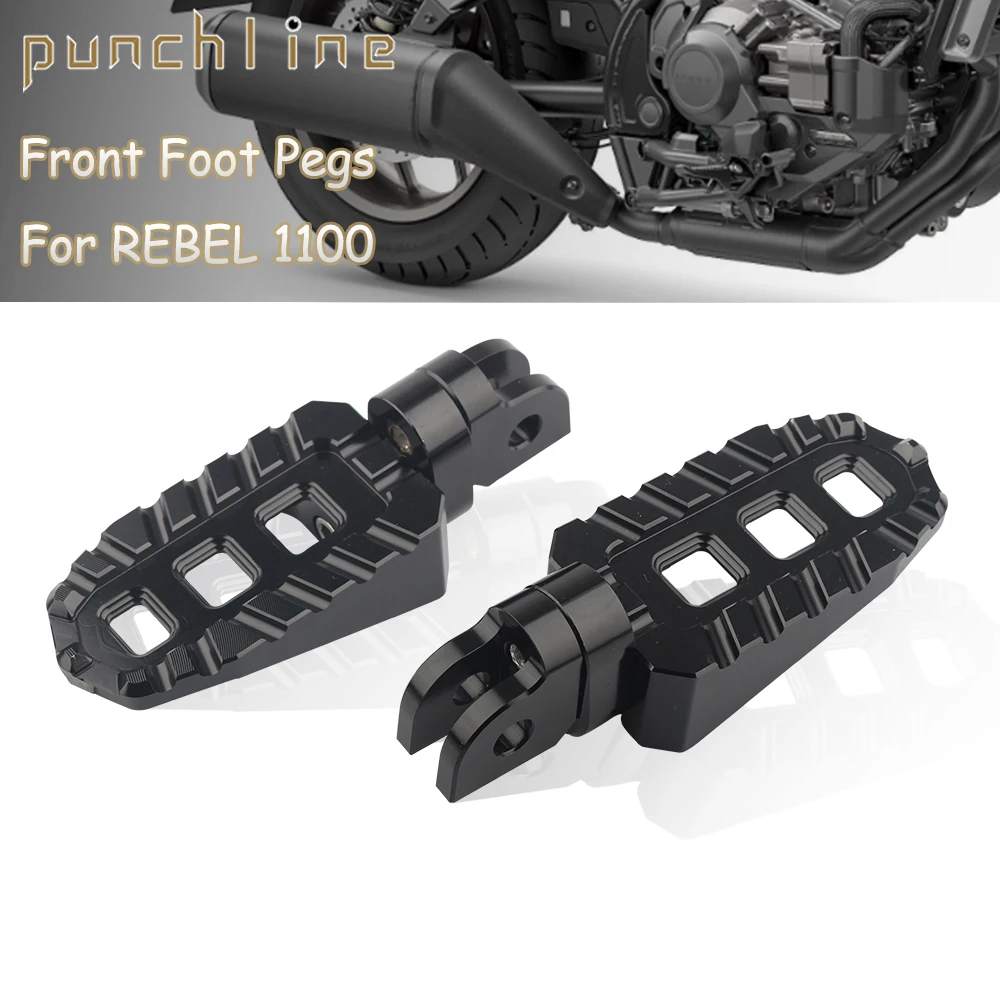 Driver Front Foot Pegs For Rebel 1100 Rebel 1100 DCT CMX 1100 CM1100 MT Rider Footrests Pedals