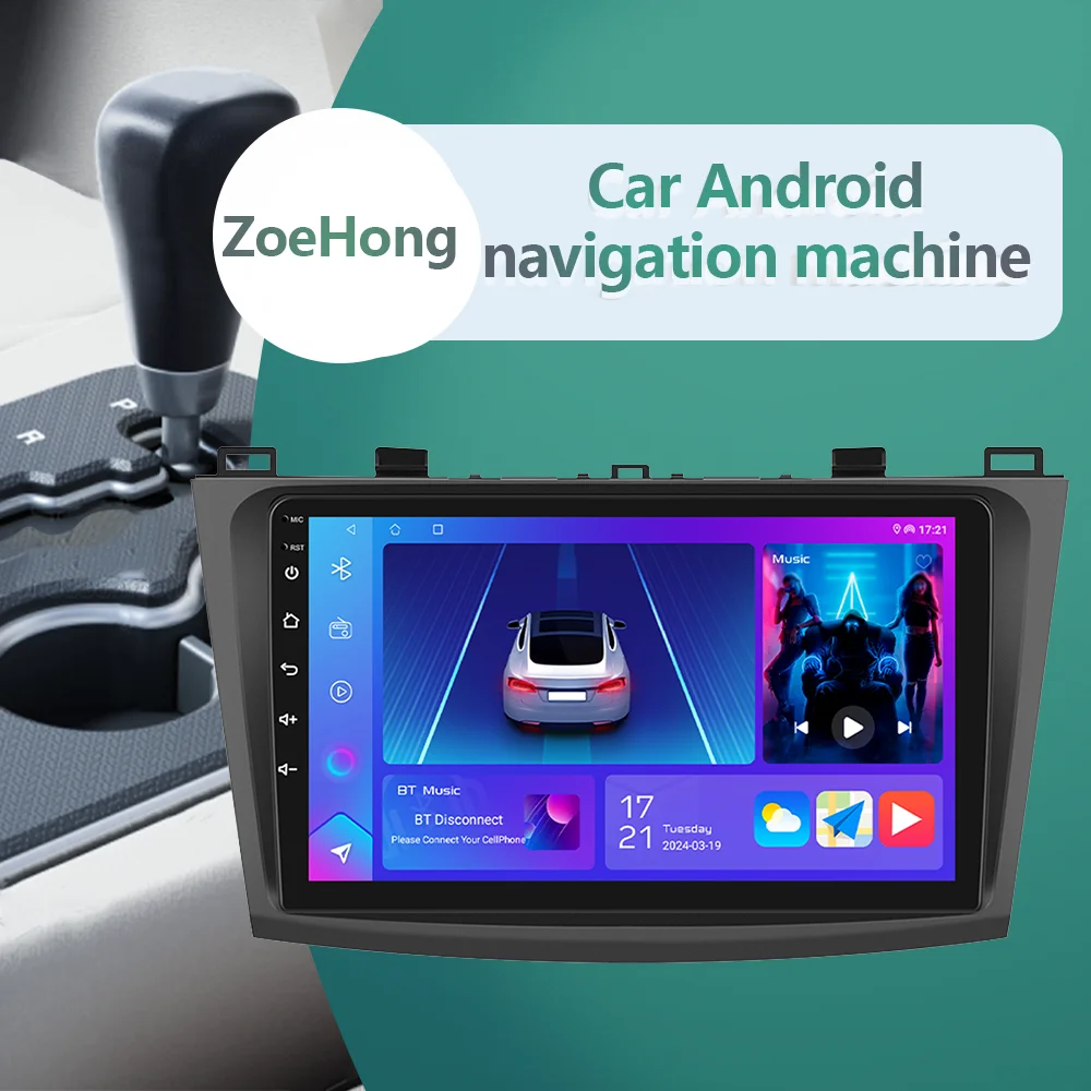 

Автомобильный радиоприемник ZoeHong для 2009-2013 годов для Mazda 3 PSD, автомультимедийный плеер, 4G, GPS-навигация, Carplay/Android, автосистема Android 13