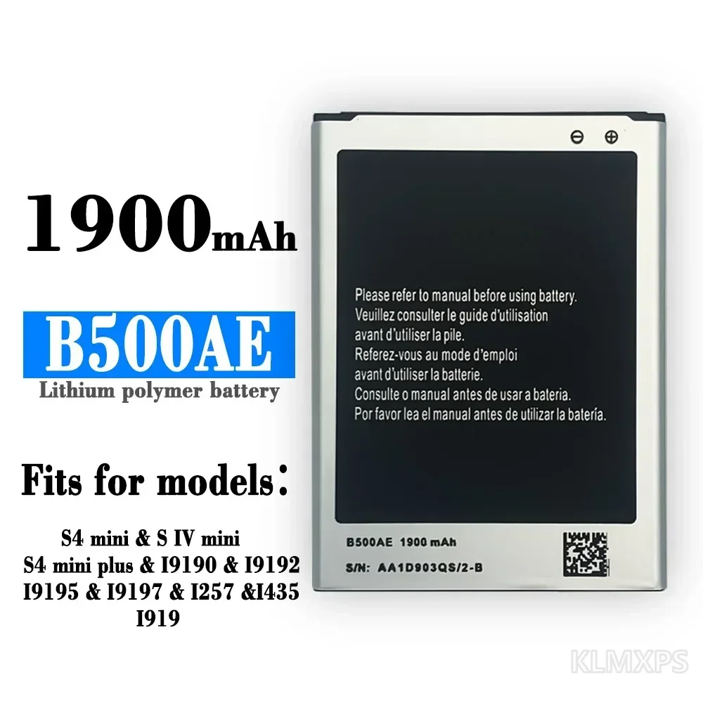 Phone Replacement Battery B500AE B500BE 1900mAh For Samsung Galaxy S4 Mini i9192 i9195 i9190 i9198 I9197 I435 I257 I919