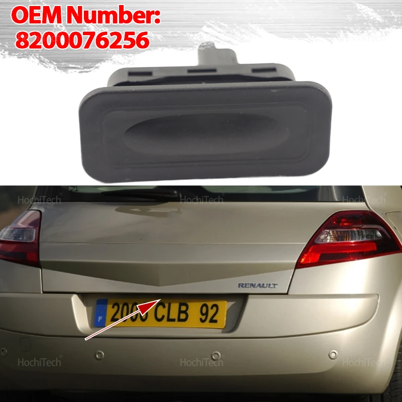 Rear Trunk Switch Lid Handle Tailgate Opening Button for Renault Megane MK2 MK3 Clio MK3 MK4 Captur Scenic Kangoo 8200076256