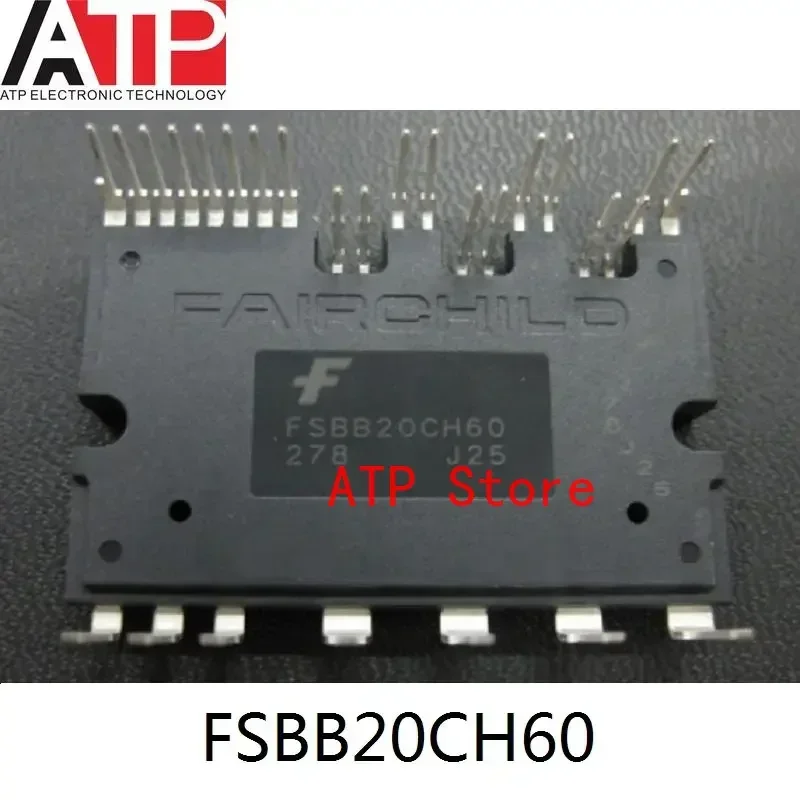 1 Piece New FSBB15CH60C FSBB15CH60F FSBB20CH60C FSBB30CH60C FSBB30CH60D FSBB30CH60F Power Driver Module IGBT 27-PDIP SPM Module