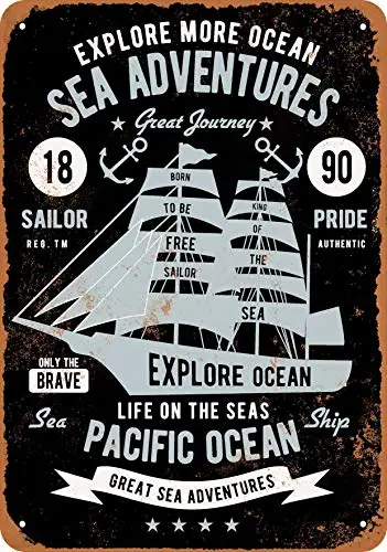 Wall-Color  Metal Sign - Sea Adventures Pacific Ocean Sailing - Vintage Look