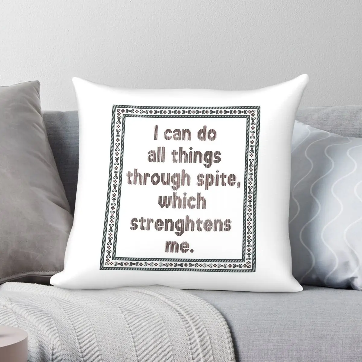 Spite Which Strengthens Me Square Pillowcase Polyester Linen Velvet Pattern Zip Decorative Pillow Case Home Cushion Cover