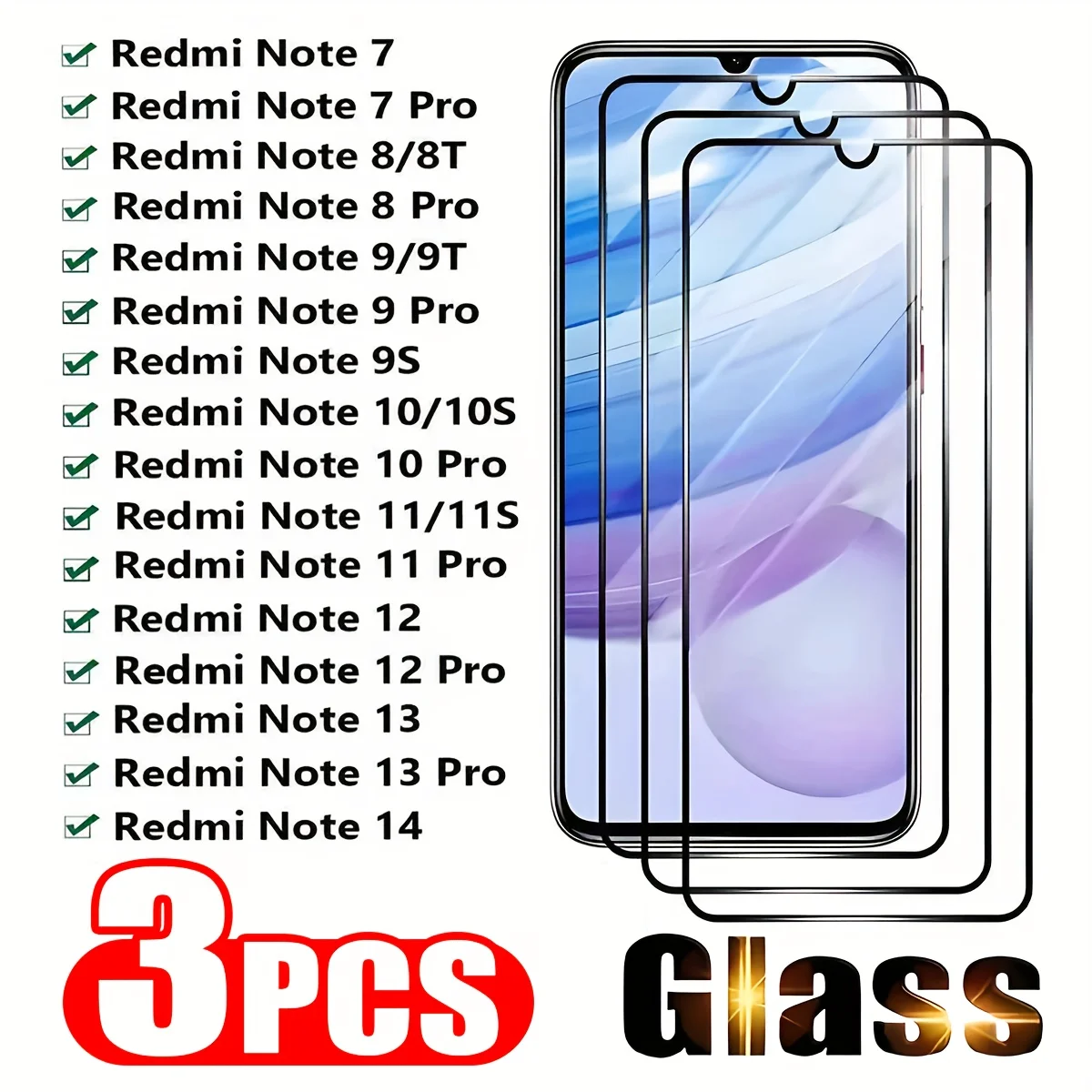 

3Pcs for Redmi Note7/8T/9/10/11/12/12R/13/13R/14, 7/9S,7/9/10/11/12/15Pro, 11/12Pro+, 10Pro Max Tempered Glass - HD Transparent