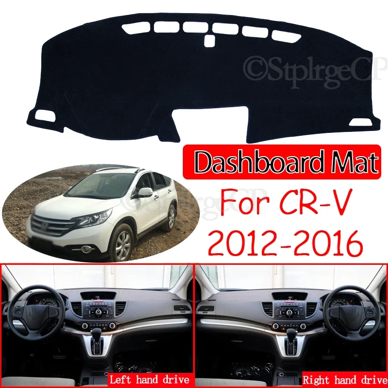 

CR V CRV for Honda CR-V RM1 RM3 RM4 2012 2013 2014 2015 2016 Anti-Slip Mat Dashboard Cover Sunshade Dashmat Carpet Accessories