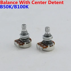 【Made in Korea】1 Piece  B50K/B100K Balance Potentiometer(POT) With Center Detent For Electric Bass Guitar Accessories