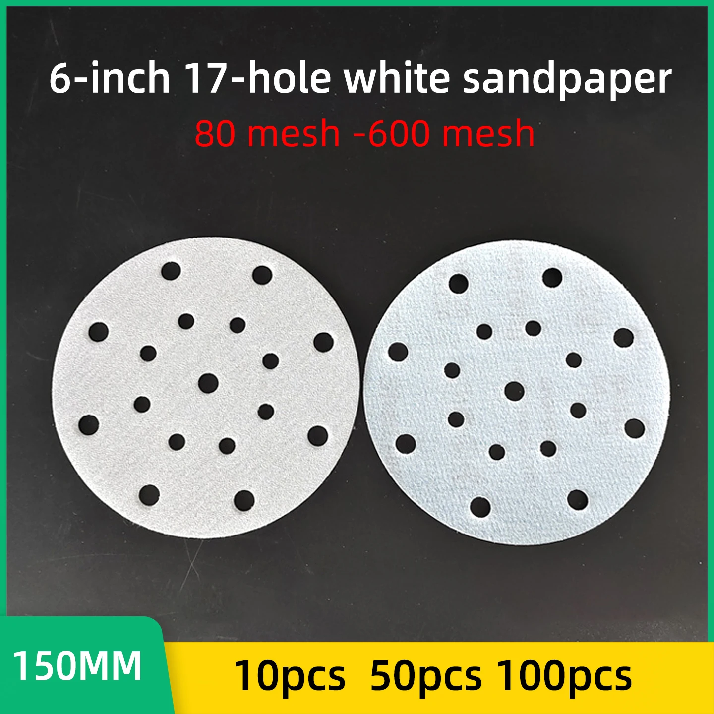 

6-inch 17-hole Sandpaper, White 150mm Adhesive Sheet, Suitable For Festo Abrasives, Automotive Paint, Wood, 80-600 Mesh
