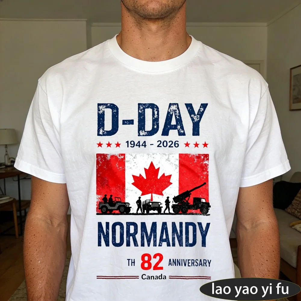 Normandy 82 Anniversary Canada Flag Military Men T Shirt Cotton Summer Short Sleeve Casual Fashion Tops Gift for Veterans Tee