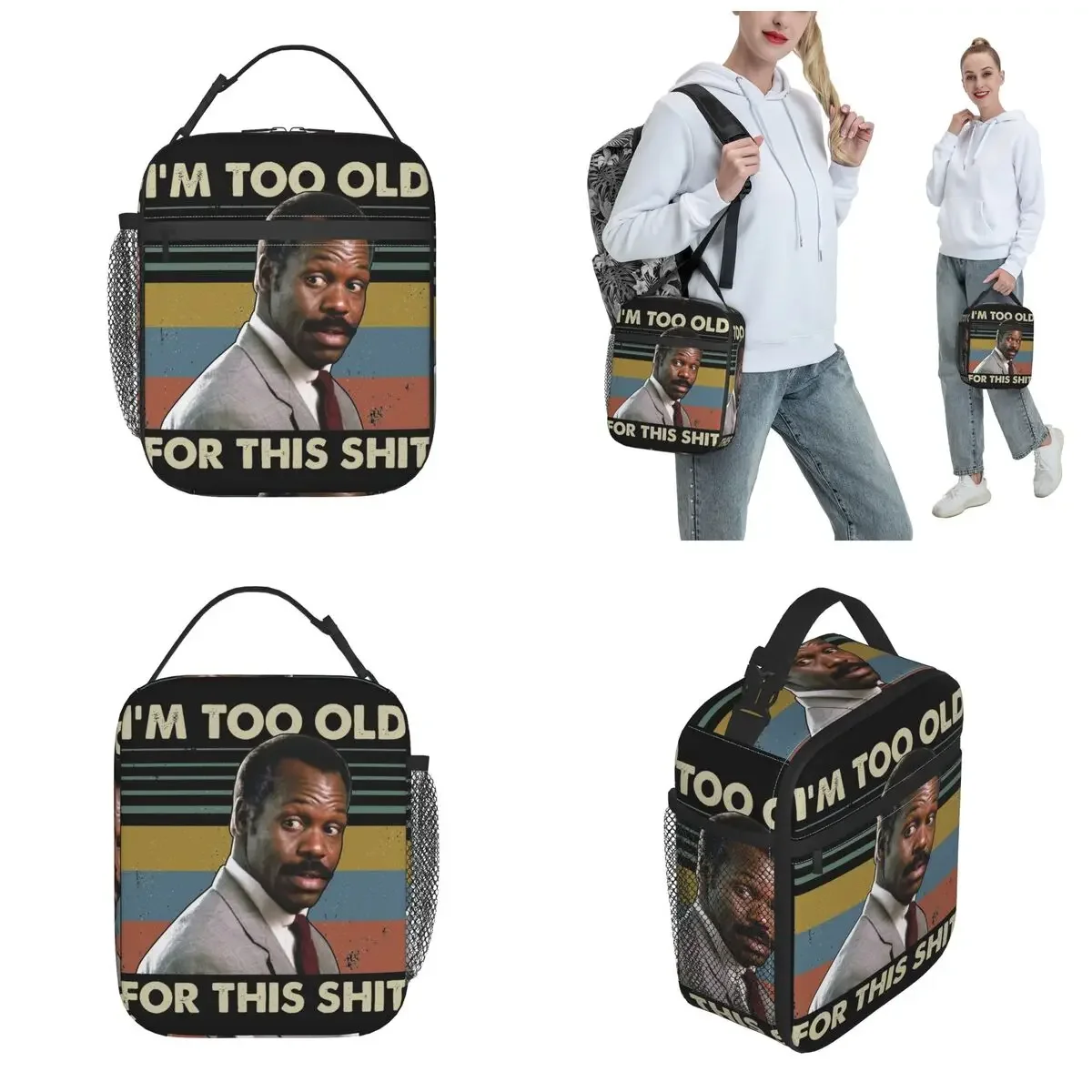 Axel Foley I'm Too Old Thermal Insulated Lunch Bags for Travel Vintage Danny Glover Lethal Weapon Reusable Food Container Bags