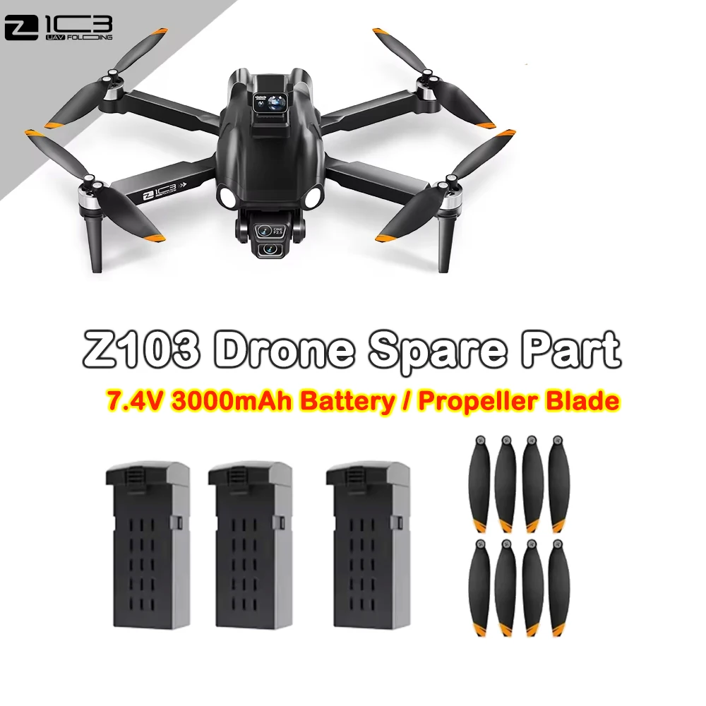 New Screen Z103 RC Quadcopter Original Spare Part Z103 Propeller Blade / 7.4V 3400mAh Battery Part Z103 Accessory