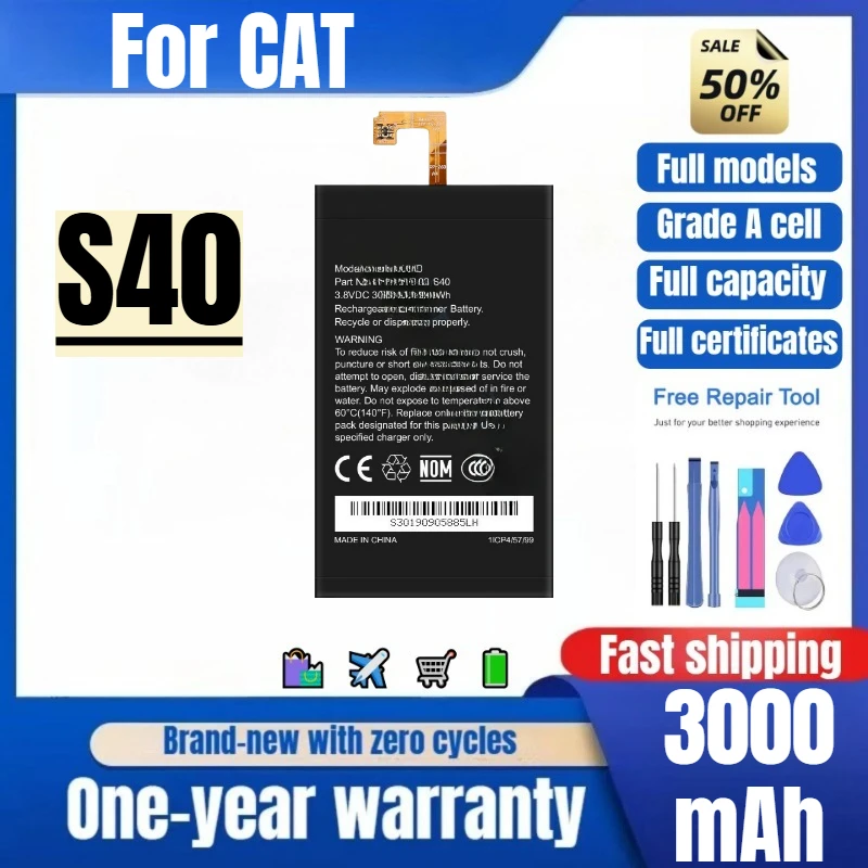 

S40 for CAT Mobile Phone Batteries 0 Cycle High Quality High Capacity Battery Replacement Bateria Grade A Cell with Tools