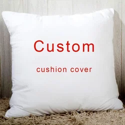 Custom Pillow case Personalized cozy pillowcase Printed Your Design picture text home decorative pillows Household Gifts