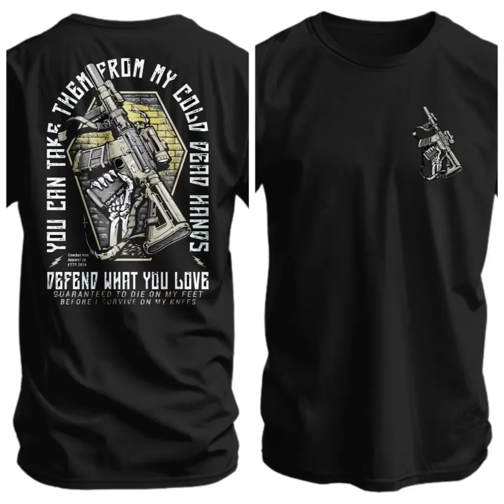 2026 New YOU CAN TAKE THEM FROM MY COLD DEAD HANDS Tactical Fitness Trend Unisex Summer Streetwear Crew Neck Graphic Casual Tee