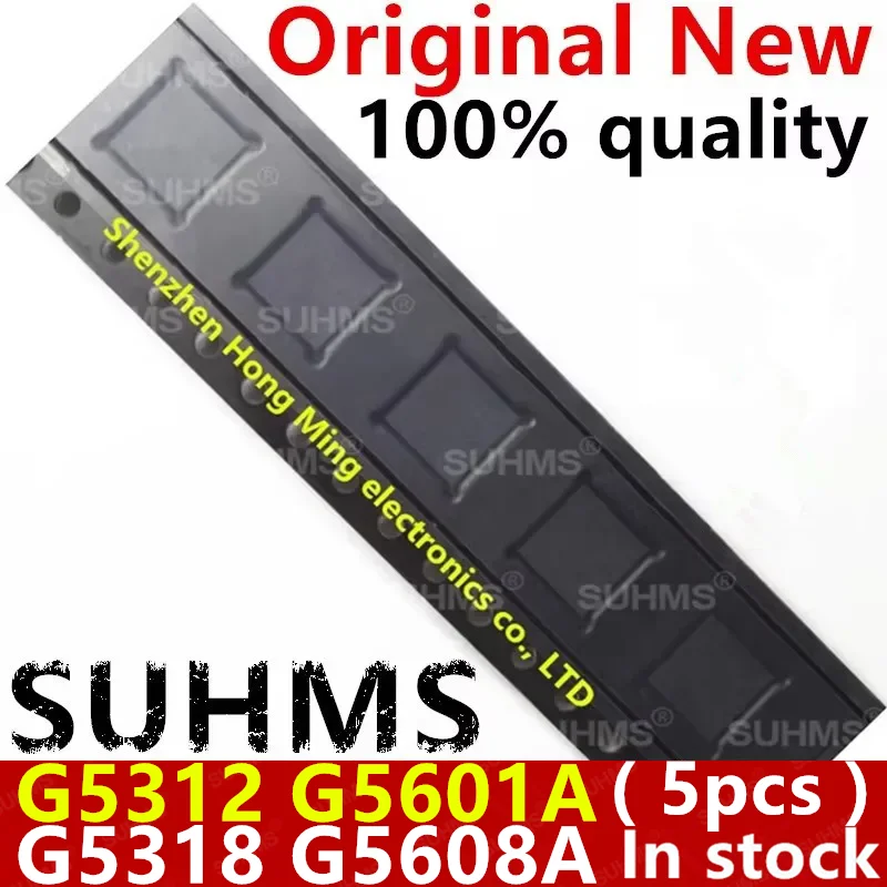 (5piece)100% New 5312 G5312 G5312QN1U 5318 G5318 G5318RE1D 5601A G5601A G5601AR41U 5608A G5608A G5608AR51U G5608AR51D QFN