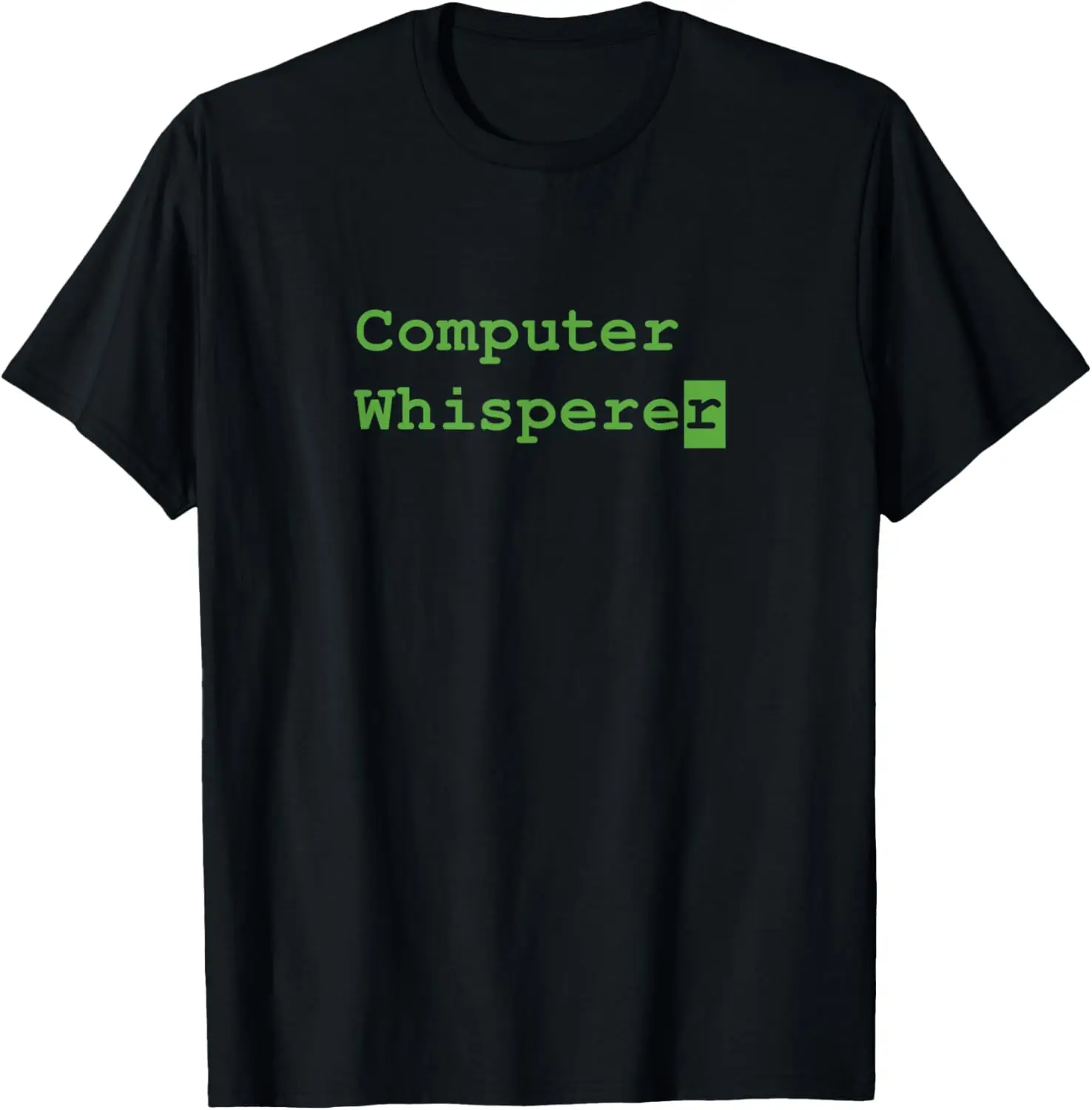 Computer Whisperer T-shirt Computer Programer Coding Tee T-Shirt