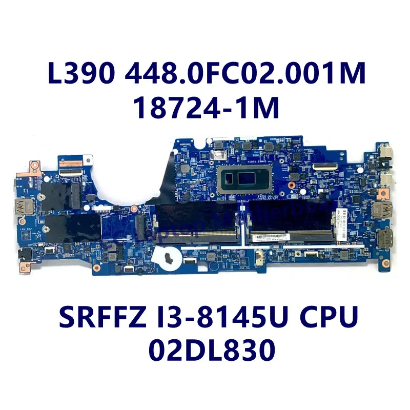 

448.0FC02.001M 448.0FC03.001M For Lenovo ThinkPad L390 Yoga Laptop Motherboard With SRFFZ I3-8145U CPU 02DL830 18724-1M 100%Test