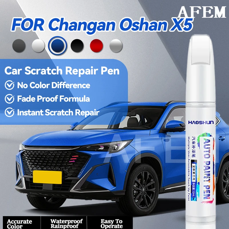 Specialized Automobiles For Changan Oshan X5 Car Paint Repair Pen Paint Scratch Repair Accessories Blue Silver White Red Grey Bl