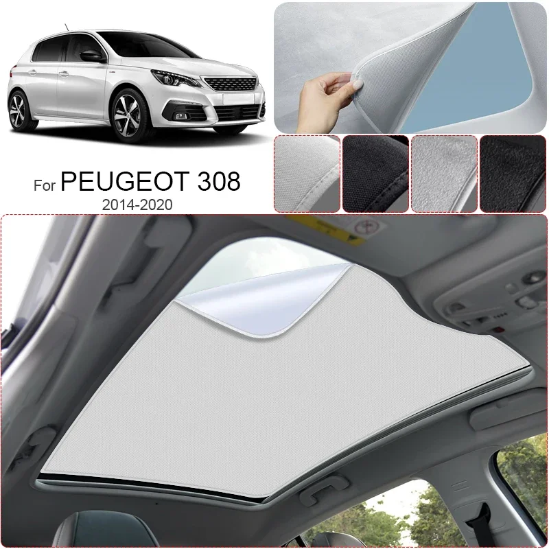 

Для PEUGEOT 308 2014-2020: Автомобильный солнцезащитный козырек на люк из замшевой ткани с защитой от УФ-излучения и электростатической адсорбцией, теплоизоляция для автомобильного люка
