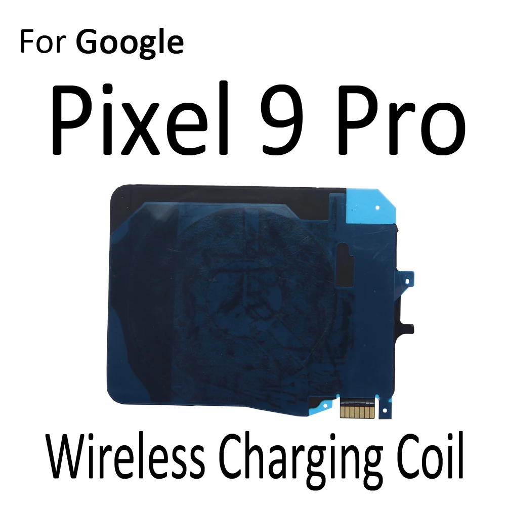 NFC Chip Parts For Pixel 8 9 10 Pro XL 8a Fold 1 2 Wireless Charging Charger Panel Coil Sticker Flex Cable
