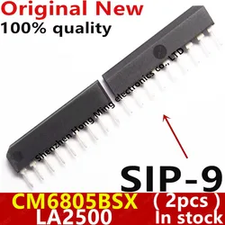 (2piece)100% New LA2500 CM6805BSX SIP-9 Chipset